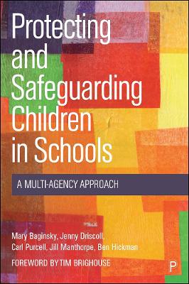 Book cover for Protecting and Safeguarding Children in Schools