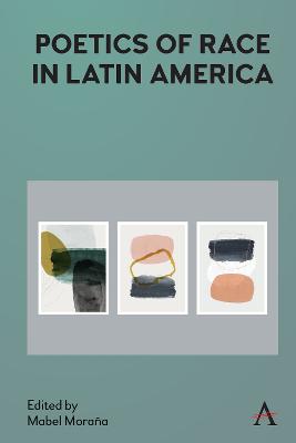 Book cover for Poetics of Race in Latin America
