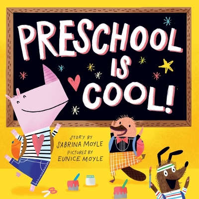 Book cover for Preschool Is Cool! (A Hello!Lucky Book)