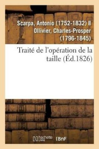 Cover of Traite de l'Operation de la Taille