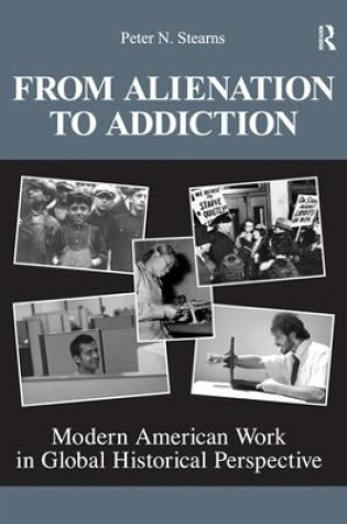 Cover of From Alienation to Addiction