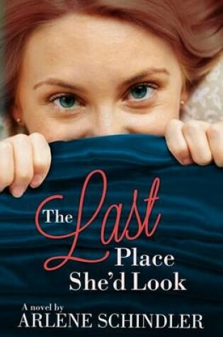 Cover of The Last Place She'd Look