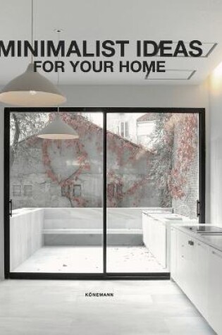 Cover of Minimalist Ideas for Your Home
