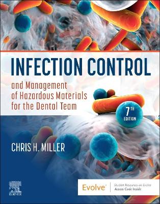 Cover of Infection Control and Management of Hazardous Materials for the Dental Team - E-Book