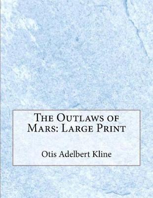 Book cover for The Outlaws of Mars