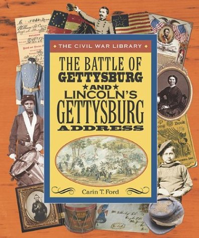 Book cover for The Battle of Gettysburg and Lincoln's Gettyburg Address