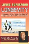 Book cover for Living Superfood Longevity