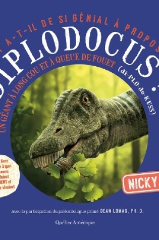 Cover of Qu'y A-T-Il de Si Génial À Propos de Diplodocus?