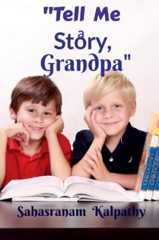 Cover of Tell Me a Story, Grandpa