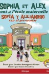 Book cover for Sophia et Alex vont a l'école maternelle