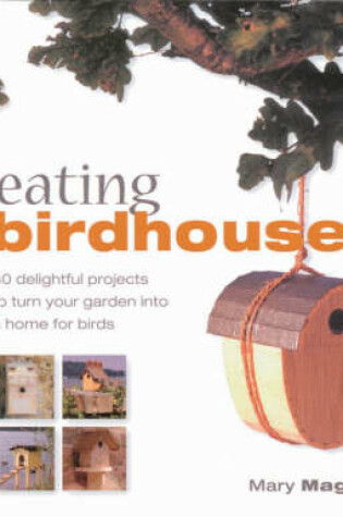 Cover of Creating Birdhouses