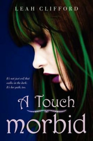 Cover of A Touch Morbid