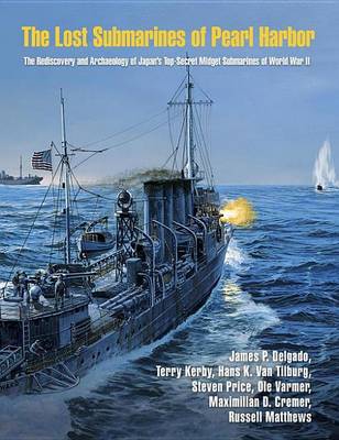 Book cover for The Lost Submarines of Pearl Harbor
