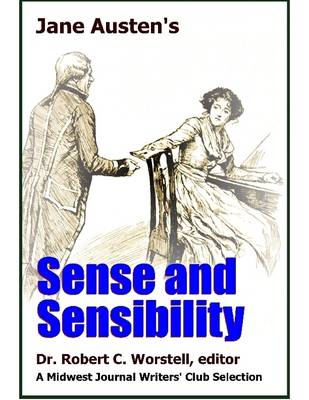 Book cover for Jane Austen's Sense and Sensibility - A Midwest Journal Writers' Club Selection