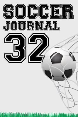 Book cover for Soccer Journal 32