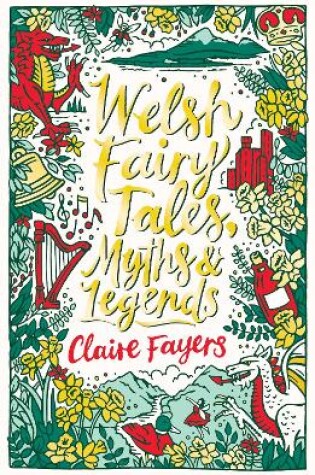 Cover of Welsh Fairy Tales, Myths and Legends