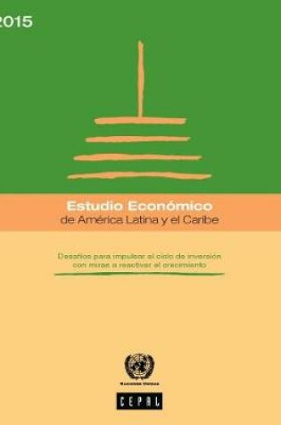 Cover of Estudio Económico de América Latina y el Caribe 2015
