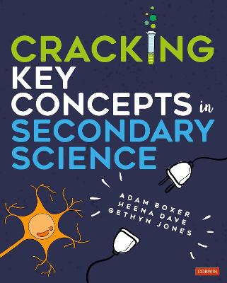 Cover of Cracking Key Concepts in Secondary Science