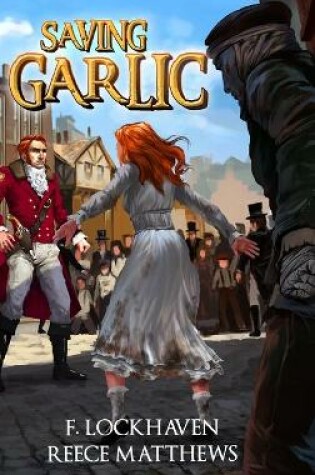 Cover of Saving Garlic