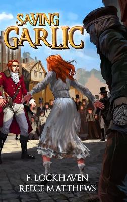 Book cover for Saving Garlic