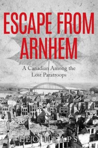 Cover of Escape From Arnhem