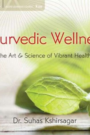 Cover of Ayurvedic Wellness