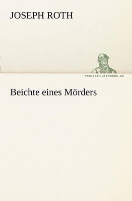 Book cover for Beichte Eines Morders