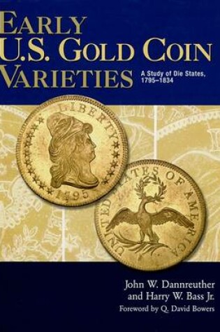 Cover of Early U.S. Gold Coin Varieties