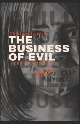 Book cover for The business of evil