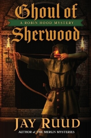 Cover of Ghoul of Sherwood