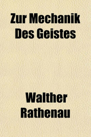 Cover of Zur Mechanik Des Geistes