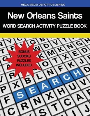 Book cover for New Orleans Saints Word Search Activity Puzzle Book