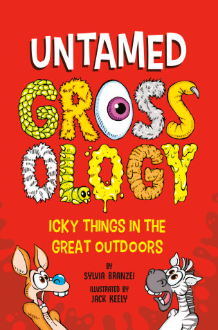 Cover of Untamed Grossology