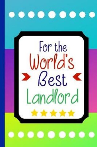 Cover of For the World's Best Landlord