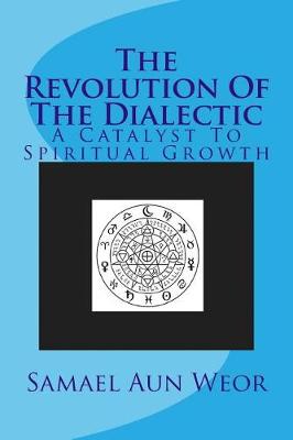 Book cover for The Revolution of the Dialectic