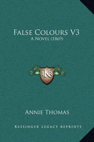 Cover of False Colours V3