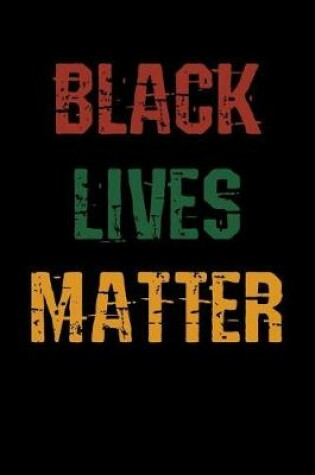 Cover of Black Lives Matter