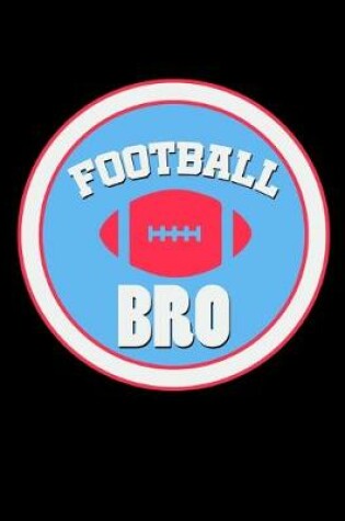 Cover of Football Bro