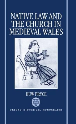 Cover of Native Law and the Church in Medieval Wales