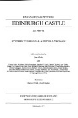 Cover of Excavations within Edinburgh Castle in 1988-91