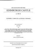 Cover of Excavations within Edinburgh Castle in 1988-91