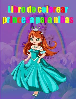 Cover of Libro de Colorear Princesa para Niños