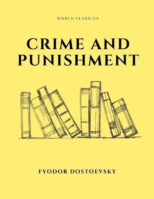 Cover of Crime and Punishment by Fyodor Dostoevsky