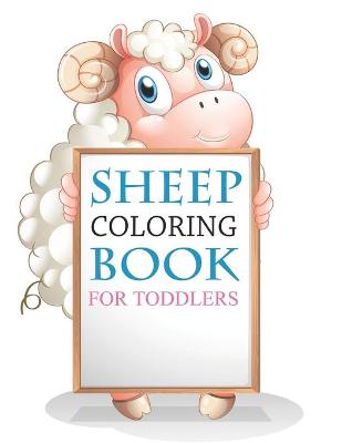 Book cover for Sheep Coloring Book For Toddlers