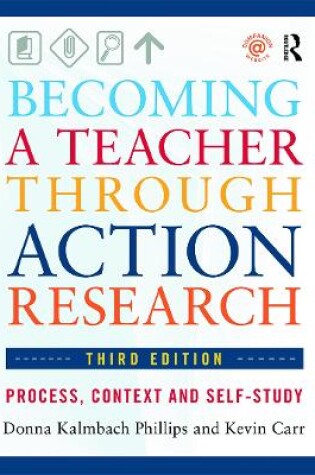 Cover of Becoming a Teacher through Action Research