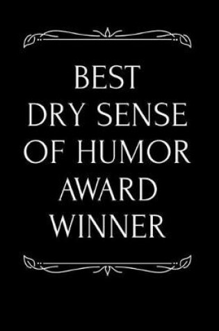 Cover of Best Dry Sense of Humor Award Winner