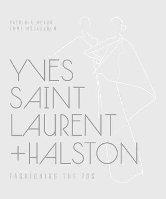 Book cover for Yves Saint Laurent + Halston