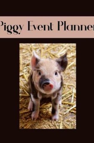 Cover of Piggy Event Planner