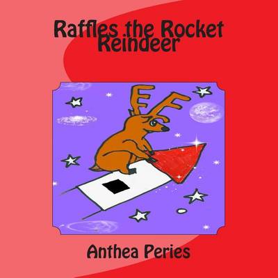 Book cover for Raffles the Rocket Reindeer