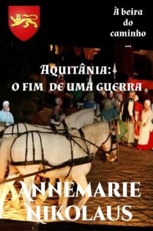 Cover of Aquitania - o fim de uma guerra